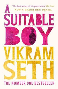 A Suitable Boy : The classic bestseller - Vikram Seth