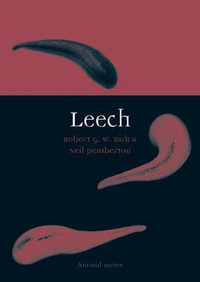 Leech : Animal Series - Robert G. W. Kirk