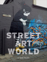 Street Art World - Alison Young