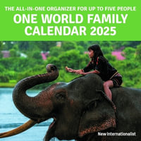 One World Family Calendar 2025 - New Internationalist