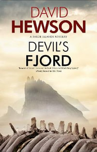 Devil's Fjord : A Faroe Islands Mystery - David Hewson