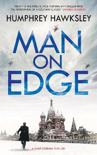 Man on Edge : A Rake Ozenna Thriller - Humphrey Hawksley