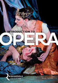 Introduction To Opera - Paul Terry