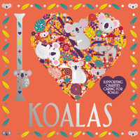 I Heart Koalas : I Heart Pocket Colouring - Lizzie Preston