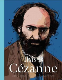 This is Cezanne : This Is... - Jorella Andrews