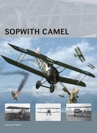 Sopwith Camel : Air Vanguard - Jon Guttman