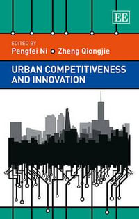 Urban Competitiveness and Innovation - Pengfei Ni