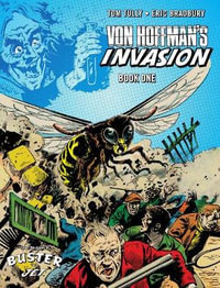 Von Hoffman's Invasion Vol. 1 - Tom Tully