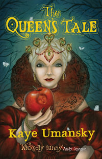 The Queen's Tale : 9 to 12 - Kaye Umansky