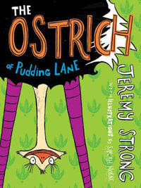 Ostrich Of Pudding Lane : Conkers - Jeremy Strong