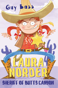 Laura Norder : Sheriff of Butts Canyon - Guy Bass