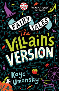 Fairy Tales : Villain's Version - Kaye Umansky