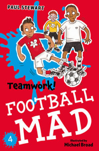 Teamwork : Football Mad #4 - Paul Stewart