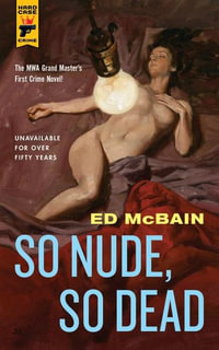 So Nude, So Dead : Hard Case Crime - Ed McBain