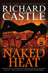 Naked Heat - Richard Castle