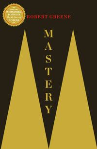 Mastery : The Robert Greene Collection - Robert Greene