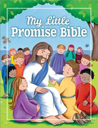 My Little Promise Bible - Juliet David