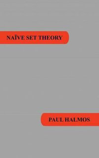 Naive Set Theory - Paul R. Halmos