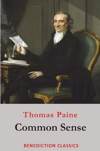 Common Sense - Thomas Paine