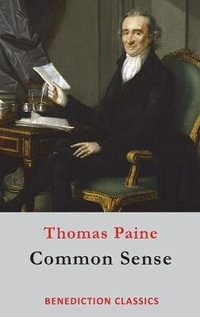 Common Sense - Thomas Paine