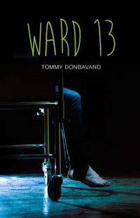 Ward 13 : Teen Reads - Tommy Donbavand