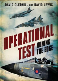 Operational Test : Honing the Edge - David Gledhill