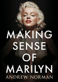 Making Sense of Marilyn - Andrew Norman