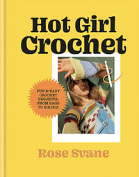 Hot Girl Crochet - Rose Svane