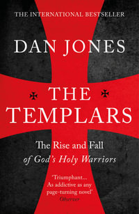 The Templars - Dan Jones