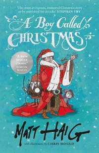 A Boy Called Christmas - Matt Haig