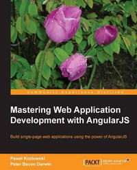 Angularjs Web Application Development - Peter Bacon Darwin