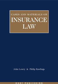 Insurance Law : Cases and Materials - Professor John Lowry