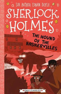 Sherlock Holmes : The Hound of the Baskervilles - Arthur Conan Doyle