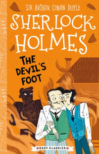 Sherlock Holmes : The Devil's Foot - Arthur Conan Doyle