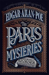 The Paris Mysteries : Pushkin Vertigo - Edgar Allan Poe