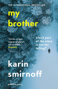 My Brother - Karin Smirnoff