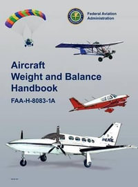 Aircraft Weight and Balance Handbook : FAA-H-8083-1a - Federal Aviation Administration