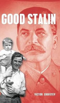 Good Stalin - Victor Erofeyev