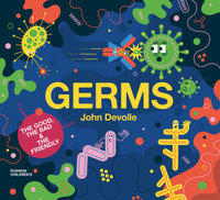 Germs : Big Science for Little Minds - John Devolle