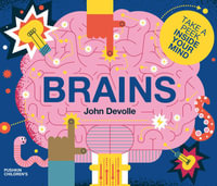 Brains : Big Science for Little Minds - John Devolle