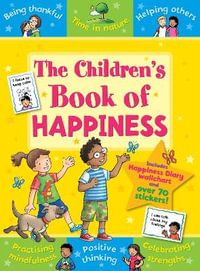 The Children's Book of Happiness : Star Rewards - Life Skills for Kids - SOPHIE GILES