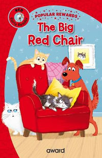 Big Red Chair : and The King in his Tower - SOPHIE GILES