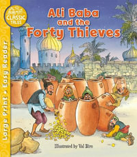 Classic Tales : Ali Baba and the Forty Thieves - AWARD PUBLISHING