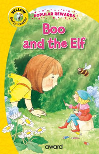 Boo and the Elf : Popular Rewards Early Readers - Yellow - SOPHIE GILES