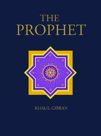 The Prophet : Chinese Bound - Kahlil Gibran