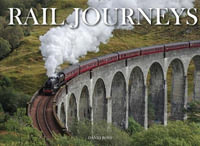 Rail Journeys : Wonders Of Our Planet - David Ross