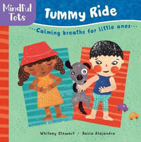 Tummy Ride : Mindful Tots - Whitney Stewart