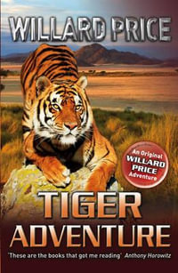 Tiger Adventure - Willard Price