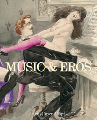 Music and Eros - Hans-Jürgen Döpp