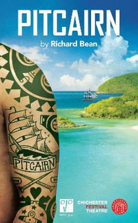 Pitcairn : Oberon Modern Plays - Richard Bean